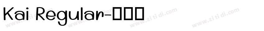 Kai Regular字体转换